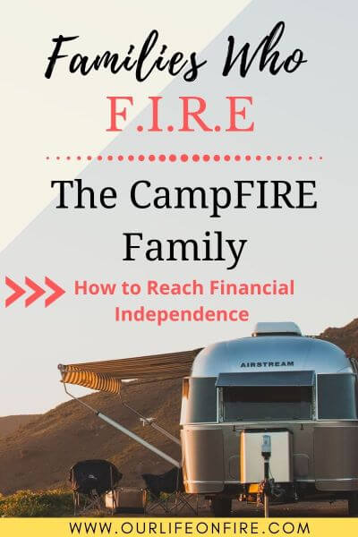 The CampFIRE Family - FI, RV living, Military Family