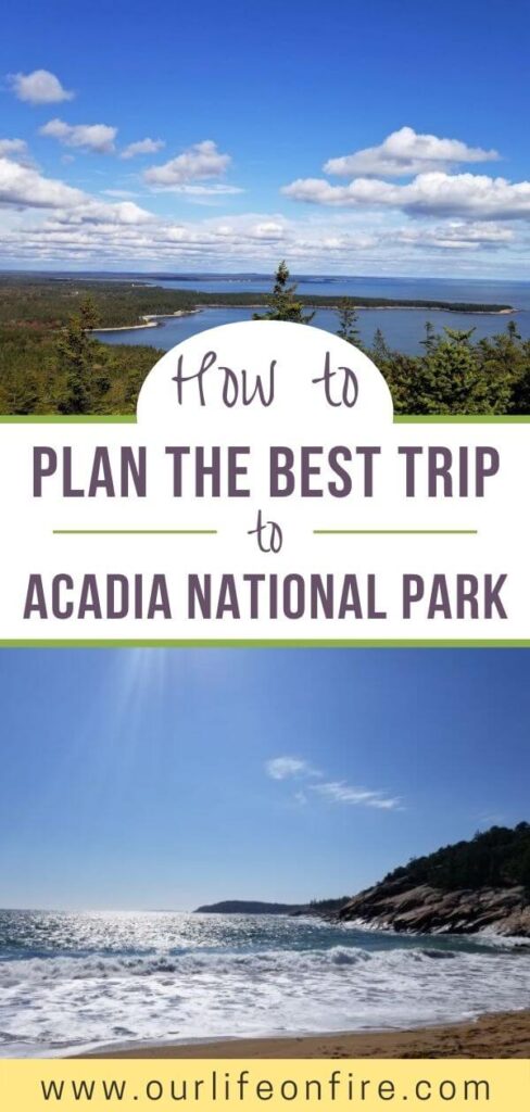 Pictures of Acadia National Park with the caption "How to Plan the best trip to Acadia National Park"