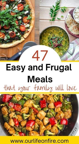 Pinterest Pin showing 3 different frugal meals that you can make today