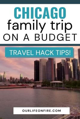 Pinterest Pin for a Chicago Family Trip on a budget - Chicago Skyline in the background